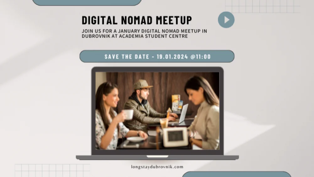Embark on the next leg of the Digital Nomad Meetup in Dubrovnik on January 19th, 2024, at the Academia Student Centre