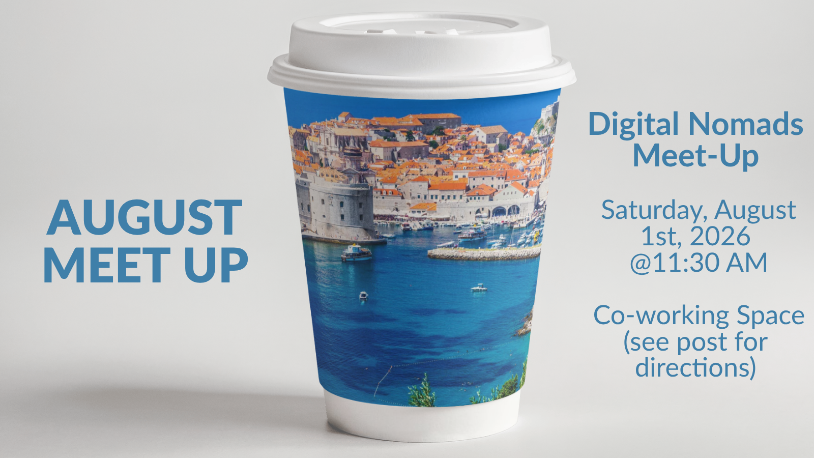 Graphic for the Digital Nomads Meet-Up at the co-working space, Saturday 1 August 2026 at 11:30 AM